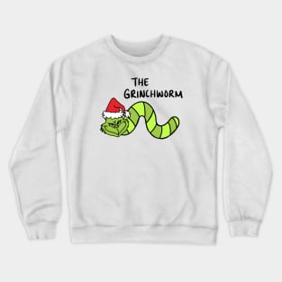 the grinchworm Crewneck Sweatshirt